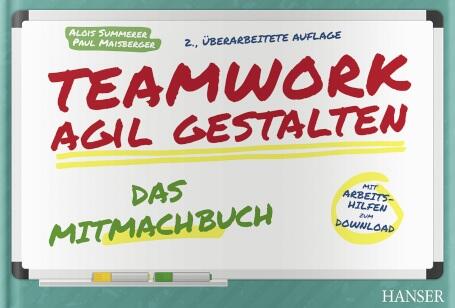 Teamwork agil gestalten