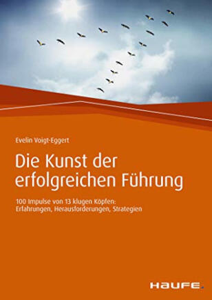 Buch: Die Kunst der erfolgreichen Führung