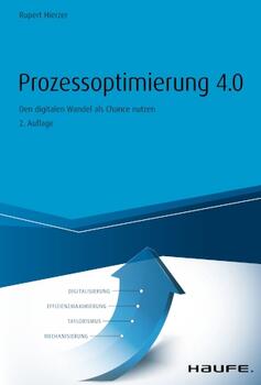 Prozessoptimierung 4.0 - Den digitalen Wandel als Chance nutzen