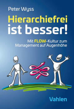 Hierarchiefrei ist besser!