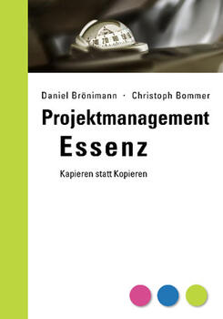 Projektmanagement Essenz