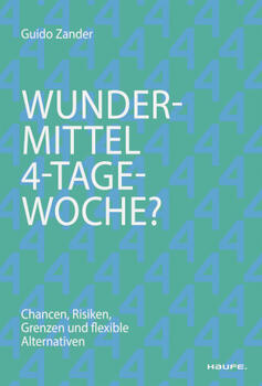 Buch: Wundermittel 4-Tage-Woche?