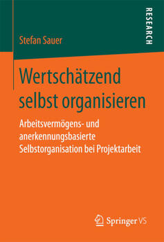 Buch: Wertschätzend selbst organisieren